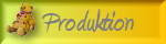 Produktion